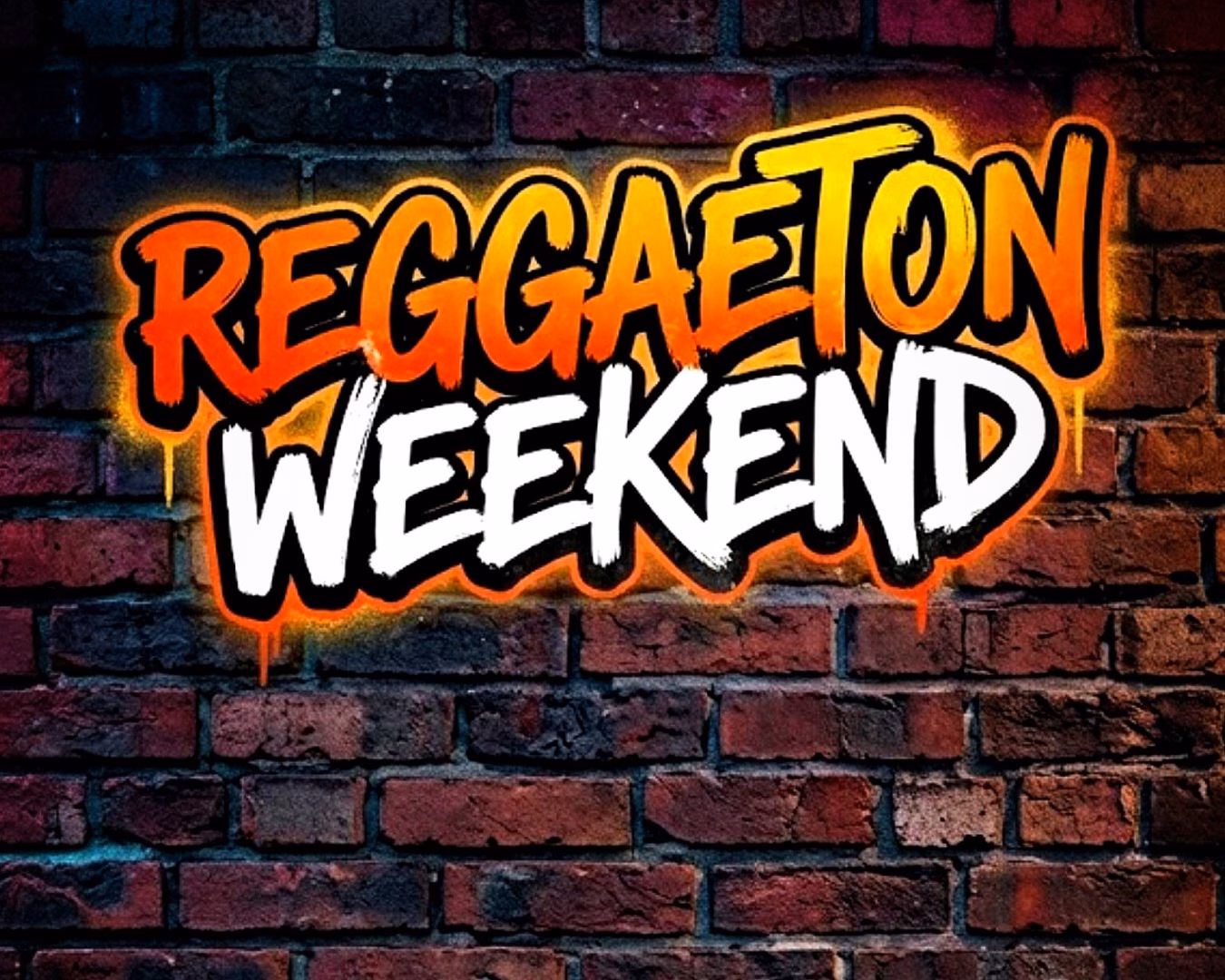 REGGAETON WEEKEND